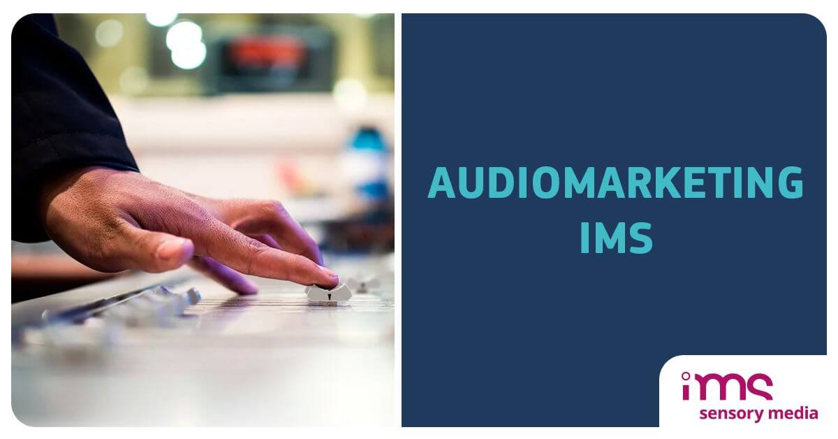 Audiomarketing, IMS, Marketing Sensoryczny